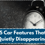Top 5 Car Features That Are Quietly Disappearing