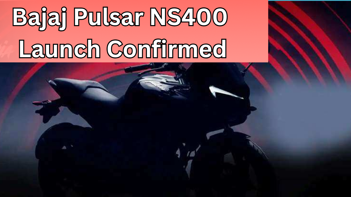 Bajaj Pulsar NS400 Launch Confirmed – Flagship Pulsar with 373cc Power
