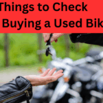 10 Things to Check Before Buying a Used Bike