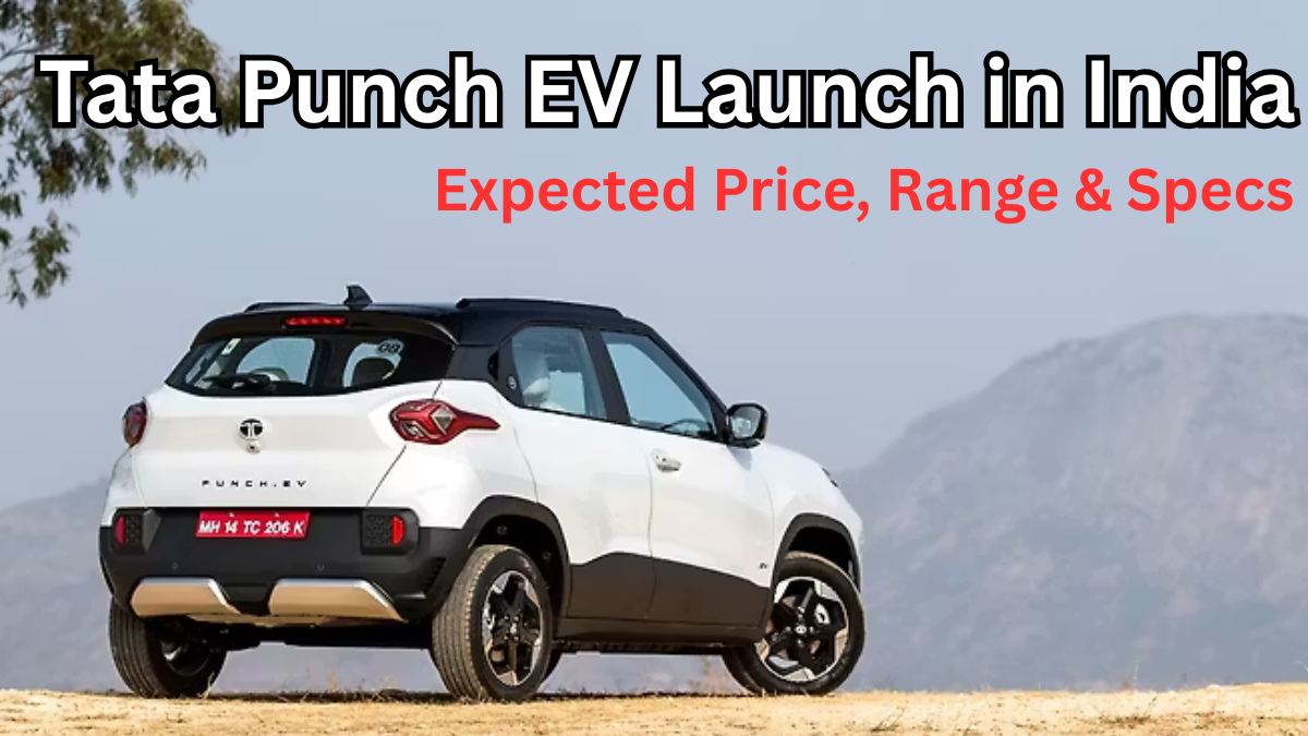 Tata Punch EV Launching in India – Expected Price, Range & Specs 2025