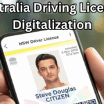 Australia Driving License Digitalization 2025 – Full Rollout Guide