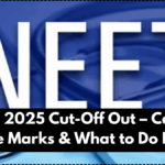 NEET PG 2025 Cut-Off Out – Category-Wise Marks & What to Do Next